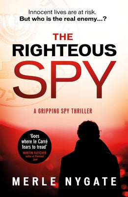 The Righteous Spy by Nygate, Merle