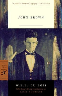 John Brown by Du Bois, W. E. B.