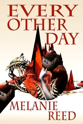Every Other Day by Reed, Melanie
