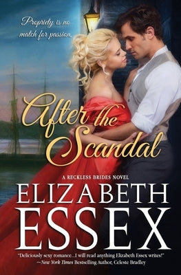After the Scandal by Essex, Elizabeth