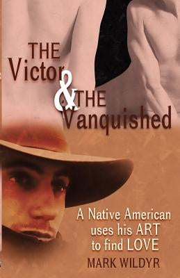 The Victor and the Vanquished by Wildyr, Mark