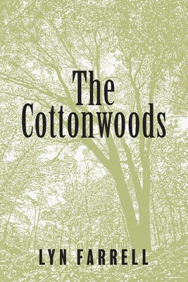 Cottonwoods by Farrel, Lyn