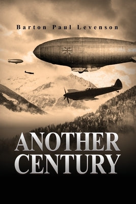 Another Century by Levenson, Barton Paul