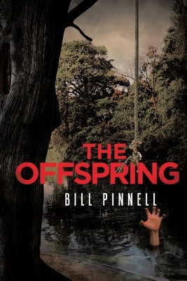 The Offspring by Pinnell, Bill