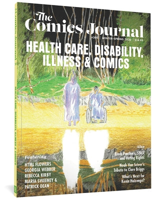The Comics Journal #305 by Casey, Rj