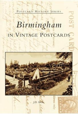 Birmingham in Vintage Postcards by Weeks, J. D.
