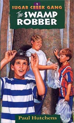 The Swamp Robber by Hutchens, Paul