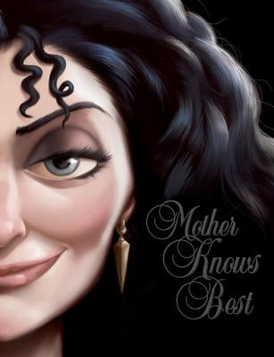 Mother Knows Best: A Tale of the Old Witch by Valentino, Serena