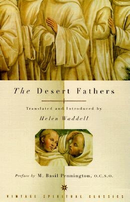 The Desert Fathers by Waddell, Helen