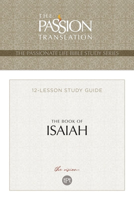 The Book of Isaiah 12 Lesson Study Guide: The Vision by Simmons, Brian