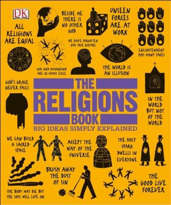 The Religions Book: Big Ideas Simply Explained by DK