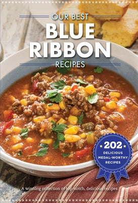 Our Best Blue-Ribbon Recipes by Gooseberry Patch