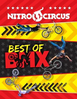Nitro Circus Best of Bmx, Volume 1 by Believe It or Not!, Ripley's