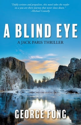 A Bllind Eye by Fong, George