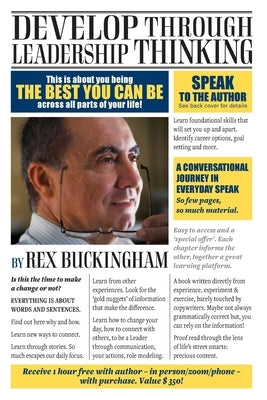 Develop Through Leadership Thinking by Buckingham, Rex