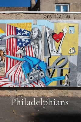 Philadelphians by Depaul, Tony