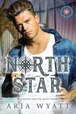 North Star by Wyatt, Aria
