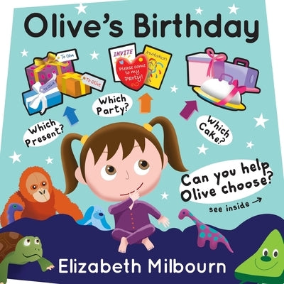 Olive's Birthday by Milbourn, Elizabeth
