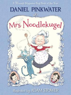 Mrs. Noodlekugel by Pinkwater, Daniel Manus