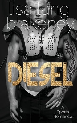 Diesel by Blakeney, Lisa Lang