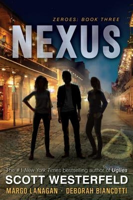 Nexus, Volume 3 by Westerfeld, Scott