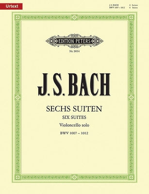 Cello Suites Bwv 1007-1012 for Cello Solo: Sheet by Bach, Johann Sebastian