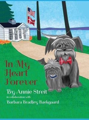 In My Heart Forever by Streit, Annie