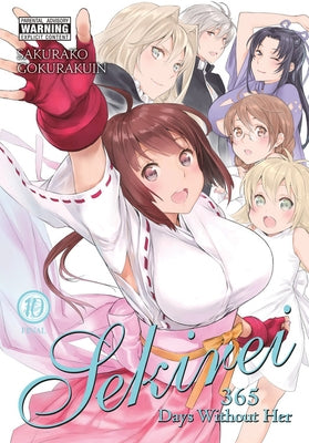 Sekirei, Vol. 10: 365 Days Without Her by Gokurakuin, Sakurako