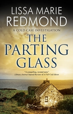 The Parting Glass by Redmond, Lissa Marie