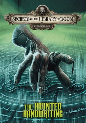 The Haunted Handwriting by Dahl, Michael