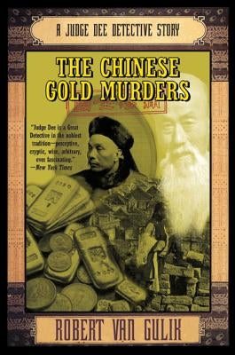 The Chinese Gold Murders by Van Gulik, Robert