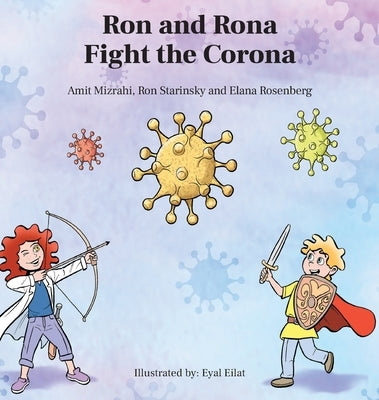 Ron and Rona Fight the Corona by Mizrahi, Amit