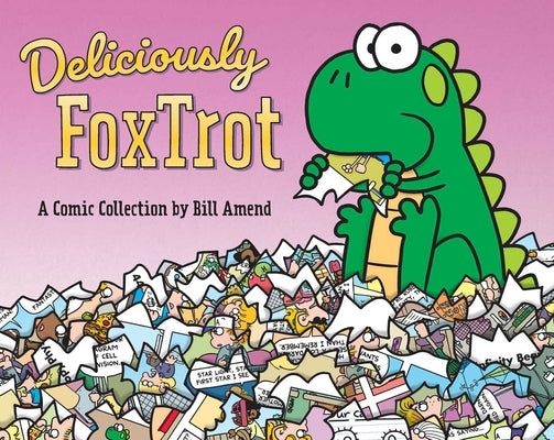 Deliciously Foxtrot, 43 by Amend, Bill