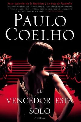 El Vencedor Está Solo: Novela by Coelho, Paulo