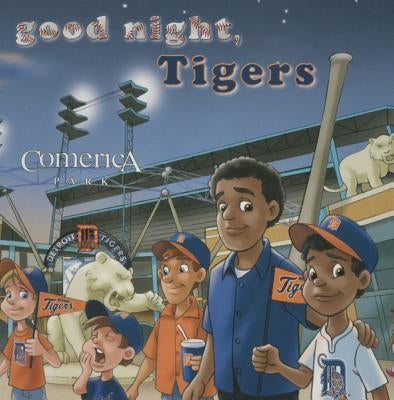 Good Night Tigers by Epstein, Brad