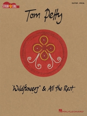 Tom Petty - Wildflowers & All the Rest by Petty, Tom