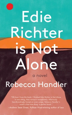 Edie Richter Is Not Alone by Handler, Rebecca