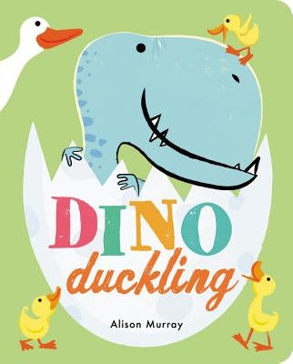 Dino Duckling by Murray, Alison
