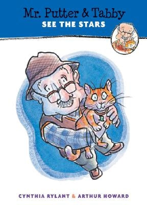 Mr. Putter & Tabby See the Stars by Rylant, Cynthia