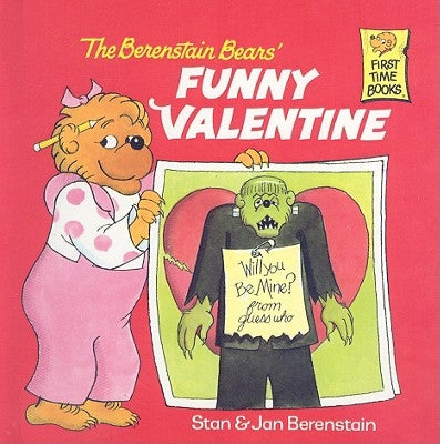 The Berenstain Bears' Funny Valentine by Berenstain, Stan