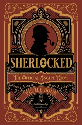 Sherlocked!: The Official Escape Room Puzzle Book by Edinger, Jason