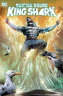 Suicide Squad: King Shark by Seeley, Tim