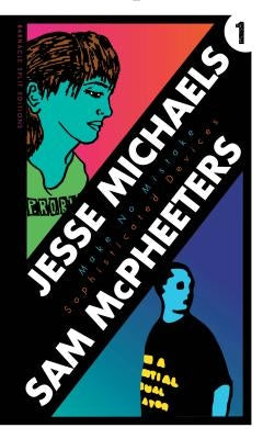 Sophisticated Devices/Make No Mistake by Michaels, Jesse