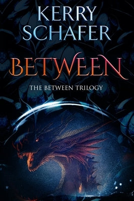 Between by Schafer, Kerry