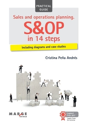 Sales and operations planning. S&OP in 14 steps by Peña, Cristina