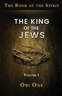 King of the Jews by One, Obi