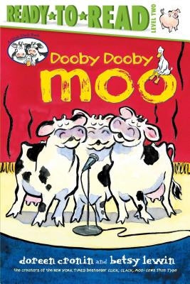 Dooby Dooby Moo/Ready-To-Read by Cronin, Doreen