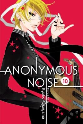 Anonymous Noise, Vol. 10, Volume 10 by Fukuyama, Ryoko
