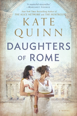 Daughters of Rome by Quinn, Kate