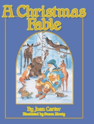 A Christmas Fable by Carter, Joan